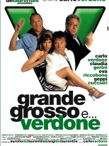 Grande grosso e verdone