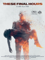 These Final Hours These Final Hours