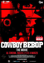 Cowboy Bebop - Il film Cowboy Bebop - Il film