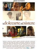 La dolce arte di esistere La dolce arte di esistere