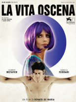 La vita oscena La vita oscena