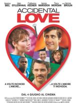 Accidental Love Accidental Love
