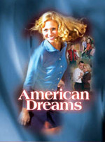 American Dreams American Dreams