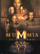 La mummia - Il ritorno La mummia - Il ritorno