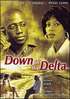 Down in the Delta - Locandina Down in the Delta - Locandina