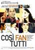 Così fan tutti - Locandina Così fan tutti - Locandina