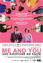 Me and You and Everyone We Know - Locandina Me and You and Everyone We Know - Locandina