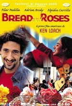 Bread and roses - Locandina Bread and roses - Locandina