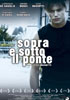 Sopra e sotto il ponte - Locandina Sopra e sotto il ponte - Locandina