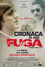 Cronaca di una fuga - Buenos Aires 1977 - Locandina Cronaca di una fuga - Buenos Aires 1977 - Locandina
