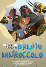 Nome in codice: Brutto Anatroccolo - Locandina