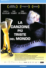 La canzone più triste del mondo - Locandina La canzone più triste del mondo - Locandina
