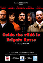 Guido che sfidò le Brigate Rosse - Locandina