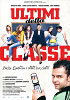 Ultimi della Classe - Locandina Ultimi della Classe - Locandina
