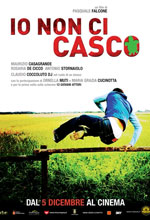 Io Non Ci Casco - Locandina Io Non Ci Casco - Locandina