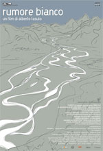 Rumore Bianco - Locandina Rumore Bianco - Locandina
