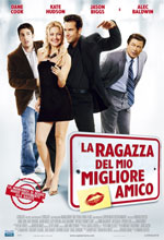 La Ragazza del Mio Migliore Amico - Locandina La Ragazza del Mio Migliore Amico - Locandina