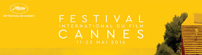 Festiva di Cannes 2016