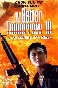 A Better Tomorrow III A Better Tomorrow III