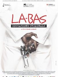 La-bas - Educazione criminale - Locandina La-bas - Educazione criminale - Locandina