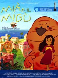 Mià e il Migù - Locandina Mià e il Migù - Locandina