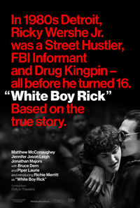 Cocaine - La vera storia di White Boy Rick Cocaine - La vera storia di White Boy Rick