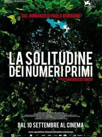 La Solitudine dei Numeri Primi - Locandina La Solitudine dei Numeri Primi - Locandina