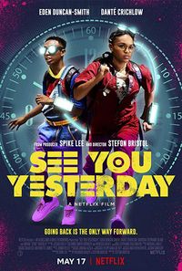 See You Yesterday See You Yesterday