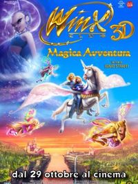 Winx Club in 3D Magica Avventura - Locandina Winx Club in 3D Magica Avventura - Locandina
