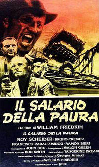 Il salario della paura Il salario della paura