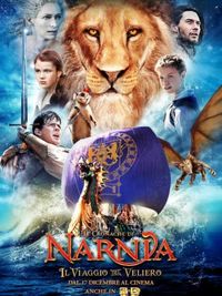 Le Cronache di Narnia: Il Viaggio del Veliero - Locandina Le Cronache di Narnia: Il Viaggio del Veliero - Locandina