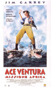 Ace Ventura - Missione Africa Ace Ventura - Missione Africa