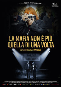 La mafia non è più quella di una volta La mafia non è più quella di una volta