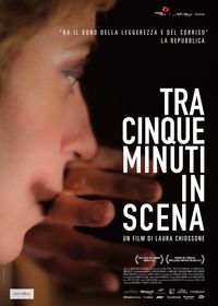 Tra cinque minuti in scena Tra cinque minuti in scena