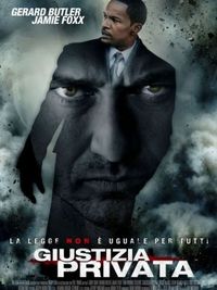 Giustizia privata - Locandina Italiana Giustizia privata - Locandina Italiana