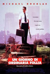 Un giorno di ordinaria follia Un giorno di ordinaria follia