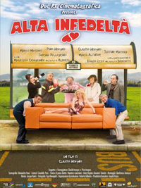 Alta Infedeltà - Locandina Alta Infedeltà - Locandina
