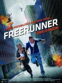 Freerunner - Corri o Muori - Locandina