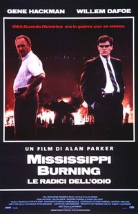 Mississippi Burning Mississippi Burning