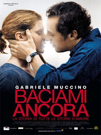 Baciami Ancora - Locandina Baciami Ancora - Locandina