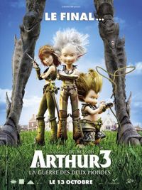 Arthur 3: La guerra dei due mondi Arthur 3: La guerra dei due mondi