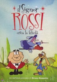 Il signori Rossi cerca la felicità Il signori Rossi cerca la felicità