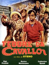 Febbre da cavallo - Locandina Febbre da cavallo - Locandina