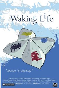 Waking Life Waking Life