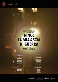 Rino: La mia ascia di guerra Rino: La mia ascia di guerra