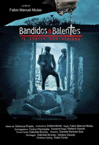 Bandidos e Balentes - Il codice non scritto Bandidos e Balentes - Il codice non scritto