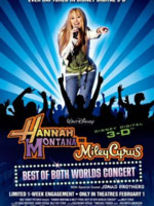 Hannah Montana and Miley Cyrus: Best of Both Worlds Concert - Locandina