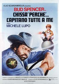 Chissà perché... capitano tutte a me Chissà perché... capitano tutte a me