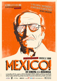 Mexico! Un cinema alla riscossa Mexico! Un cinema alla riscossa