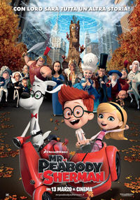 Mr. Peabody & Sherman Mr. Peabody & Sherman